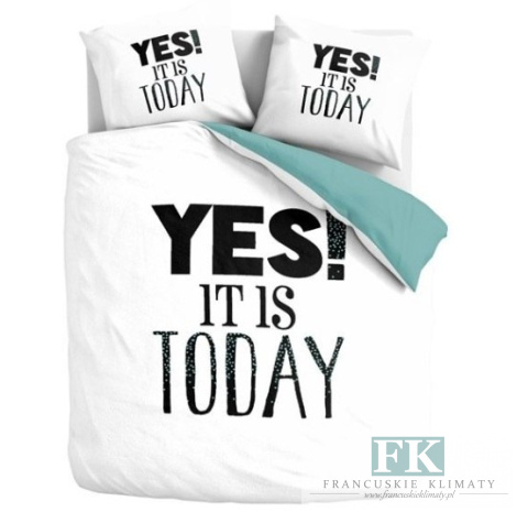 POŚCIEL YES IT IS TODAY 160x200 100% BAWEŁNA POŚCIEL HOLENDERSKA